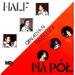 Canadian Fiddlestix Half Na Pół Vinyl LP USED