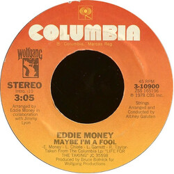Eddie Money Maybe I'm A Fool USED VINYL 7INCH 45 RPM STYRENE STEREO