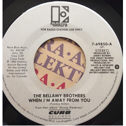 Bellamy Brothers When I'm Away From You USED VINYL 7INCH 45 RPM SINGLE PROMO
