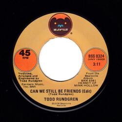 Todd Rundgren Can We Still Be Friends VINYL 7" USED