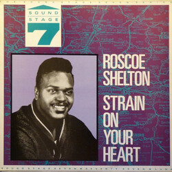 Roscoe Shelton Strain On Your Heart Vinyl LP USED
