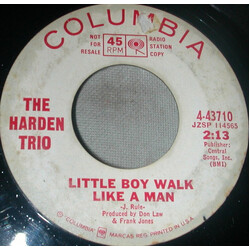 The Harden Trio Little Boy Walk Like A Man USED VINYL 7INCH 45 RPM PROMO