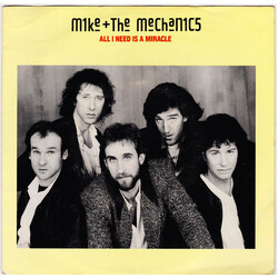 Mike & The Mechanics All I Need Is A Miracle USED VINYL 7INCH 45 RPM SINGLE
