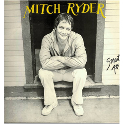 Mitch Ryder Smart Ass Vinyl LP USED