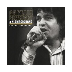 Captain Beefheart / The Magic Band The Lost Broadcasts Vinyl LP USED