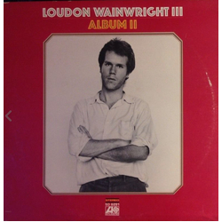 Loudon Wainwright III Album II Vinyl LP USED
