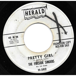 The Fireside Singers (2) Pretty Girl / Darlin' Come Home USED VINYL 7INCH 45 RPM PROMO