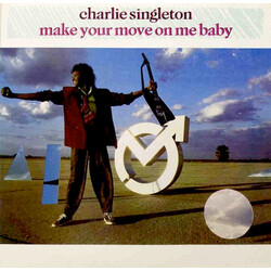 Charlie Singleton Make Your Move On Me Baby USED VINYL 12INCH 33 S RPM