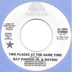Ray Parker Jr. / Raydio Two Places At The Same Time Vinyl 7" USED