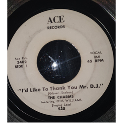 Otis Williams & The Charms I'd Like To Thank You Mr. D.J. / Whirlwind Vinyl 7" USED