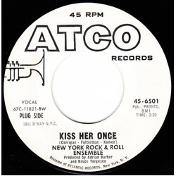 The New York Rock Ensemble Kiss Her Once / Suddenly USED VINYL 7INCH 45 RPM PROMO STYRENE
