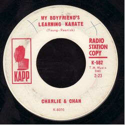 Charlie & Chan My Boyfriend's Learning Karate / Rickshaw Drag Race USED VINYL 7INCH 45 RPM PROMO