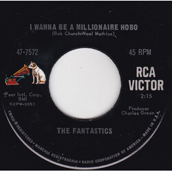 The Fantastics (5) I Wanna Be A Millionaire Hobo / There Goes My Love USED VINYL 7INCH 45 RPM REPRESS