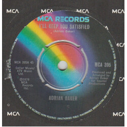 Adrian Baker I'll Keep You Satisfied USED VINYL 7INCH 45 RPM