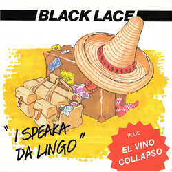 Black Lace I Speaka Da Lingo / El Vino Collapso USED VINYL 7INCH 45 RPM SINGLE
