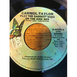Carmol Taylor Play The Saddest Song On The Juke Box USED VINYL 7INCH 45 RPM SINGLE