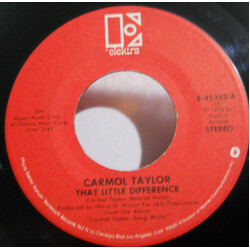 Carmol Taylor That Little Difference USED VINYL 7INCH 45 RPM STEREO