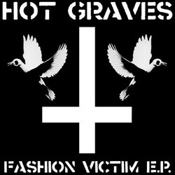 Hot Graves Fashion Victim E.P. USED VINYL 7INCH 45 RPM EP