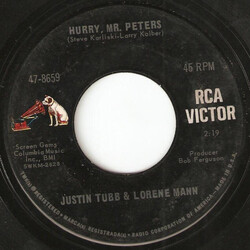 Justin Tubb / Lorene Mann Hurry, Mr. Peters / We've Got A Lot In Common USED VINYL 7INCH 45 RPM SINGLE