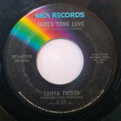 Tanya Tucker Here's Some Love USED VINYL 7INCH 45 RPM SINGLE