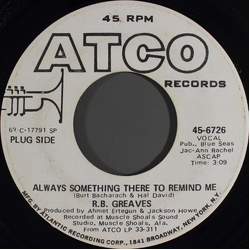 R.B. Greaves Always Something There To Remind Me Vinyl 7" USED