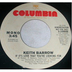 Keith Barrow If It's Love That You're Looking For Vinyl 7" USED