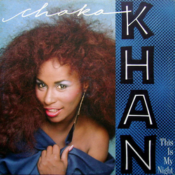 Chaka Khan This Is My Night Vinyl 12" USED