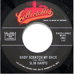 Slim Harpo / Chris Kenner Baby Scratch My Back / I Like It Like That Vinyl 7" USED