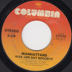 Manhattans Kiss And Say Goodbye / Wonderful World Of Love USED VINYL 7INCH 45 RPM STYRENE STEREO