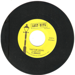 The Flamingos That's My Desire / Cross Over The Bridge Vinyl 7" USED