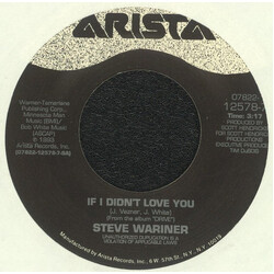 Steve Wariner If I Didn't Love You USED VINYL 7INCH 45 RPM