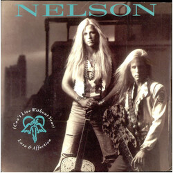 Nelson (4) (Can't Live Without Your) Love & Affection USED VINYL 7INCH 45 RPM SINGLE STEREO
