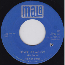 The Van Dykes Never Let Me Go / I've Got To Find A Love USED VINYL 7INCH 45 RPM