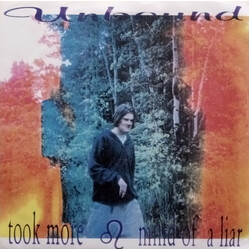 Unbound (8) Took More / Mind Of A Liar USED VINYL 7INCH
