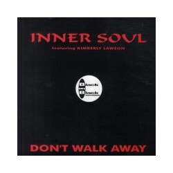 Inner Soul (5) / Kimberley Lawson Don't Walk Away USED VINYL 12INCH