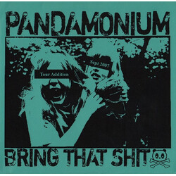 Pandamonium (2) Bring That Shit USED VINYL 7INCH LIMITED EDITION