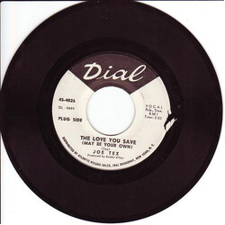 Joe Tex The Love You Save (May Be Your Own) USED VINYL 7INCH 45 RPM PROMO