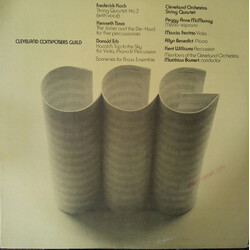 Frederick Koch / Kenneth Timm / Donald Erb / The Cleveland Orchestra String Quartet / Peggy Anne McMurray / Marcia Ferritto / Allyn Benedict / Kent Wi