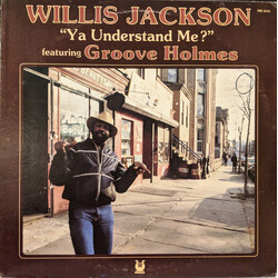 Willis Jackson / Richard "Groove" Holmes Ya Understand Me? Vinyl LP USED