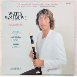 Walter van Hauwe Music For The Recorder From The Middle Ages To The Twentieth Century Vinyl LP USED