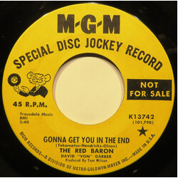 The Red Baron (6) Gonna Get You In The End Vinyl 7" USED