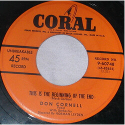 Don Cornell This Is The Beginning Of The End / (I've Cried Until) I Can't Cry Anymore USED VINYL 7INCH 45 RPM