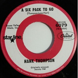 Hank Thompson The Wild Side Of Life / A Six Pack To Go USED VINYL 7INCH SINGLE REISSUE