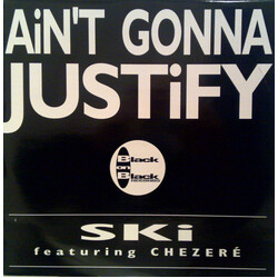 Ski Oakenfull / Chezeré Ain't Gonna Justify VINYL 12" USED