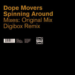 Dope Movers Spinning Around USED VINYL 12INCH