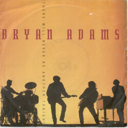 Bryan Adams There Will Never Be Another Tonight USED VINYL 7INCH 45 RPM SINGLE