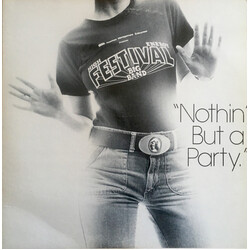 Festival (10) Nothin' But A Party Vinyl LP USED