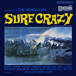 Bob Vaught & The Renegaids Surf Crazy Vinyl LP USED