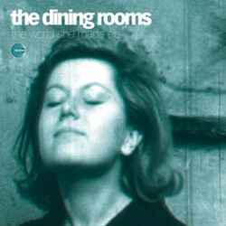 The Dining Rooms The World She Made EP USED VINYL 12INCH 33 S RPM