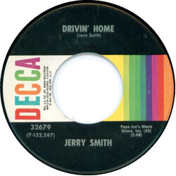 Jerry Smith (4) Drivin' Home / Louisiana Blues USED VINYL 7INCH SINGLE 45 RPM